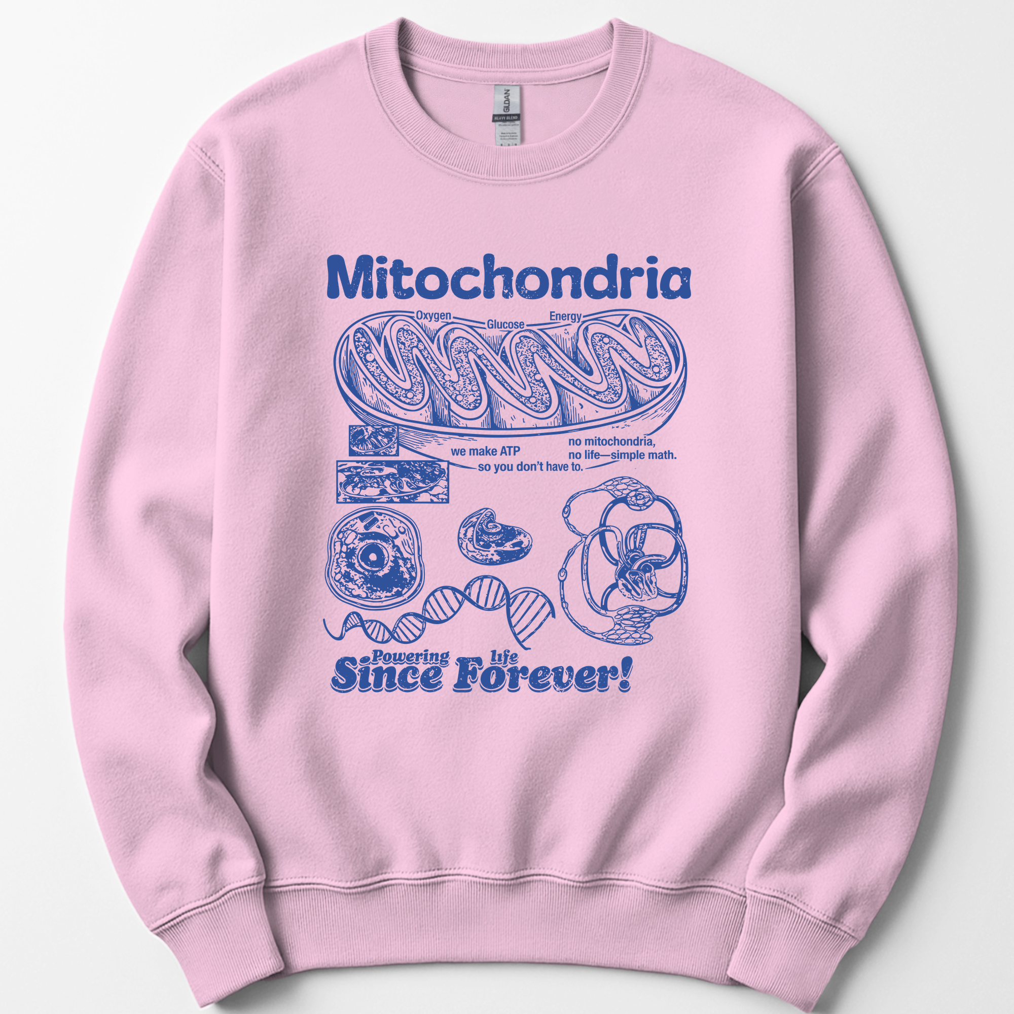 Mitochondria Powering Life sweatshirt — Light Pink
