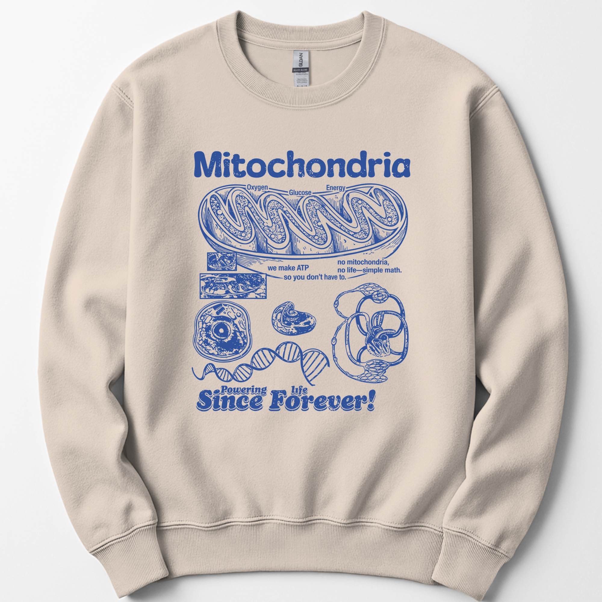 Mitochondria Powering Life sweatshirt — Sand