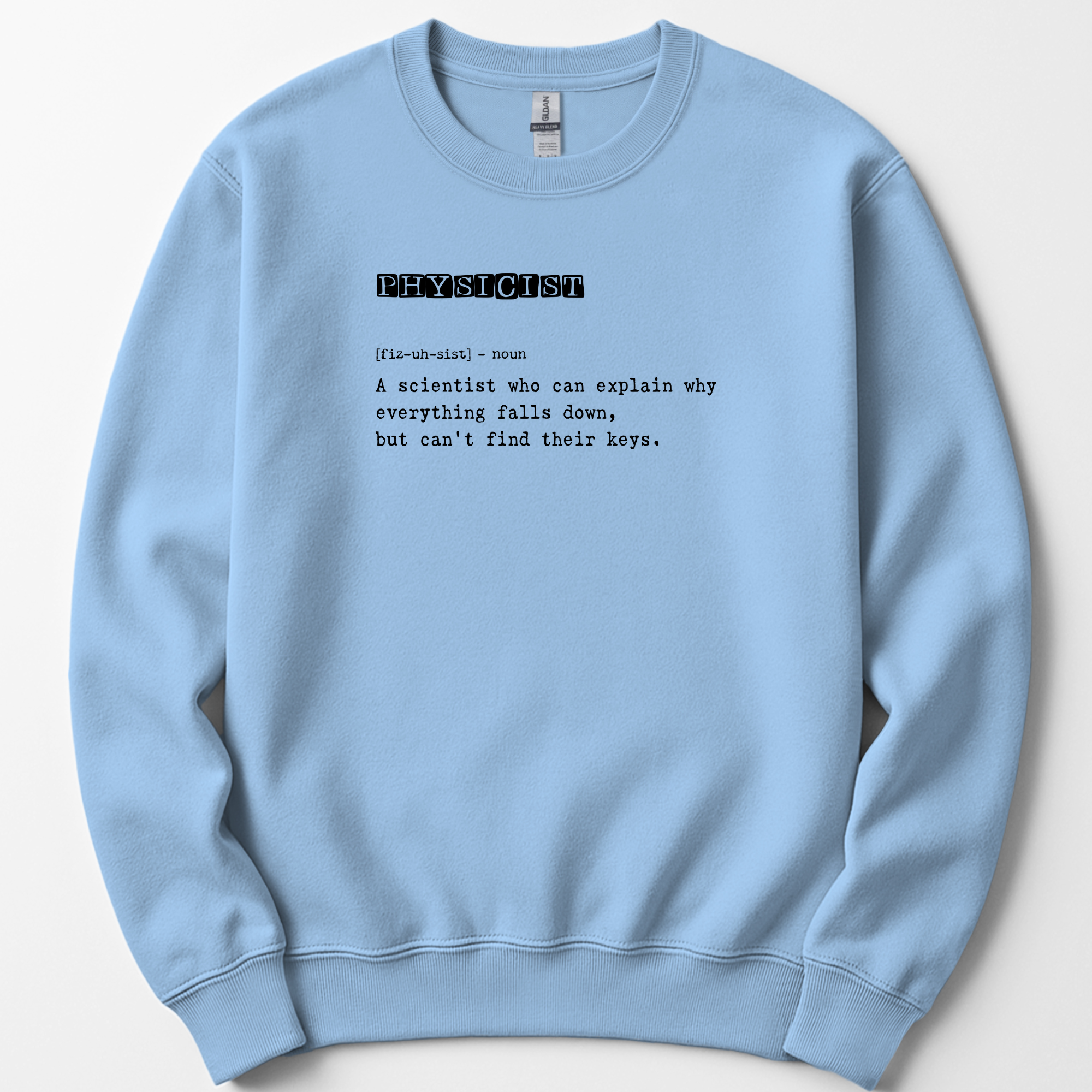 Physicist Definition sweatshirt — Light Blue