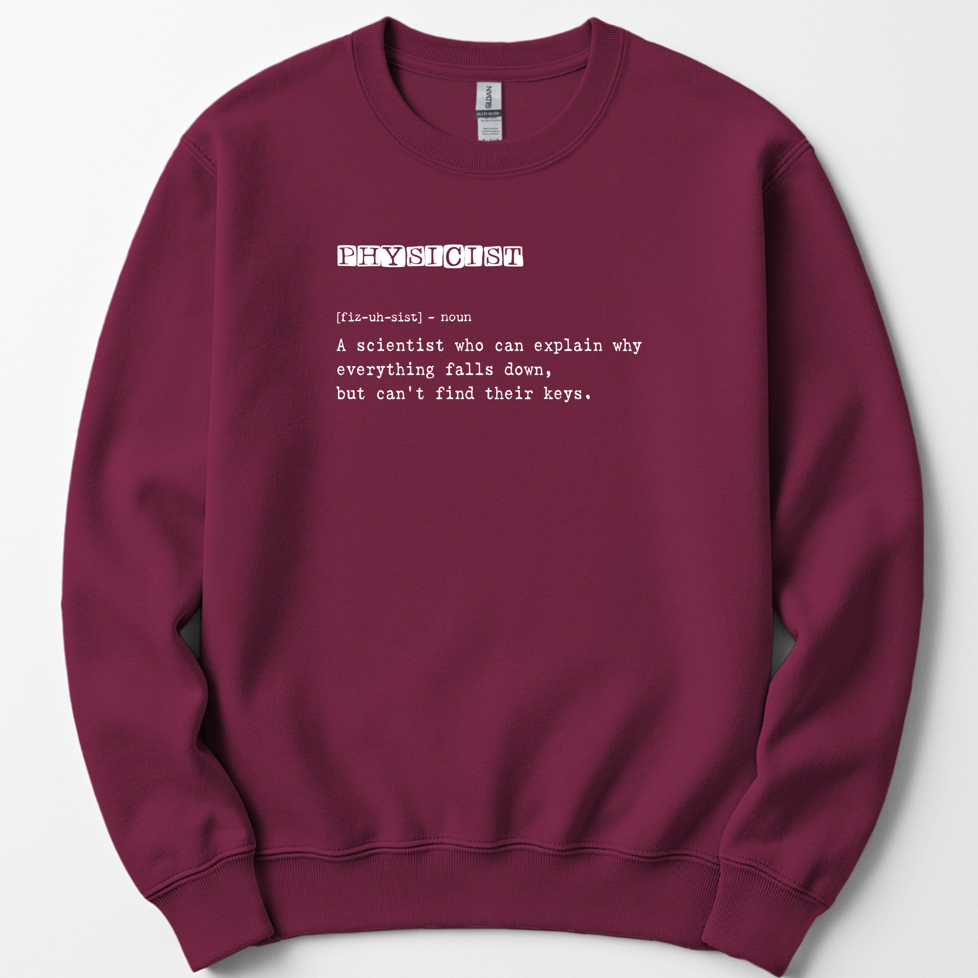 Physicist Definition sweatshirt — Maroon