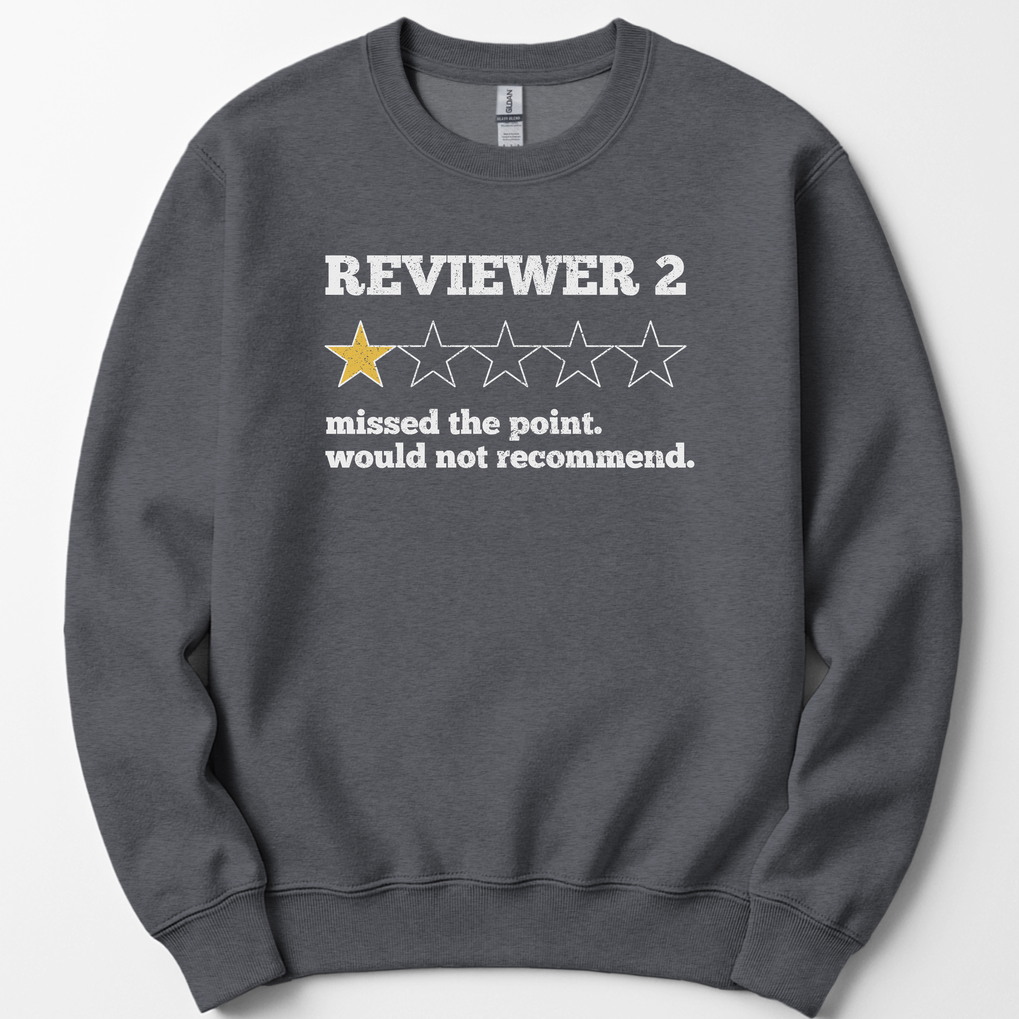 Reviewer 2 Star Review sweatshirt — Dark Heather