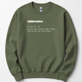 Scientist Definition sweatshirt — Military Green