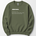 Scientist Definition sweatshirt — Military Green