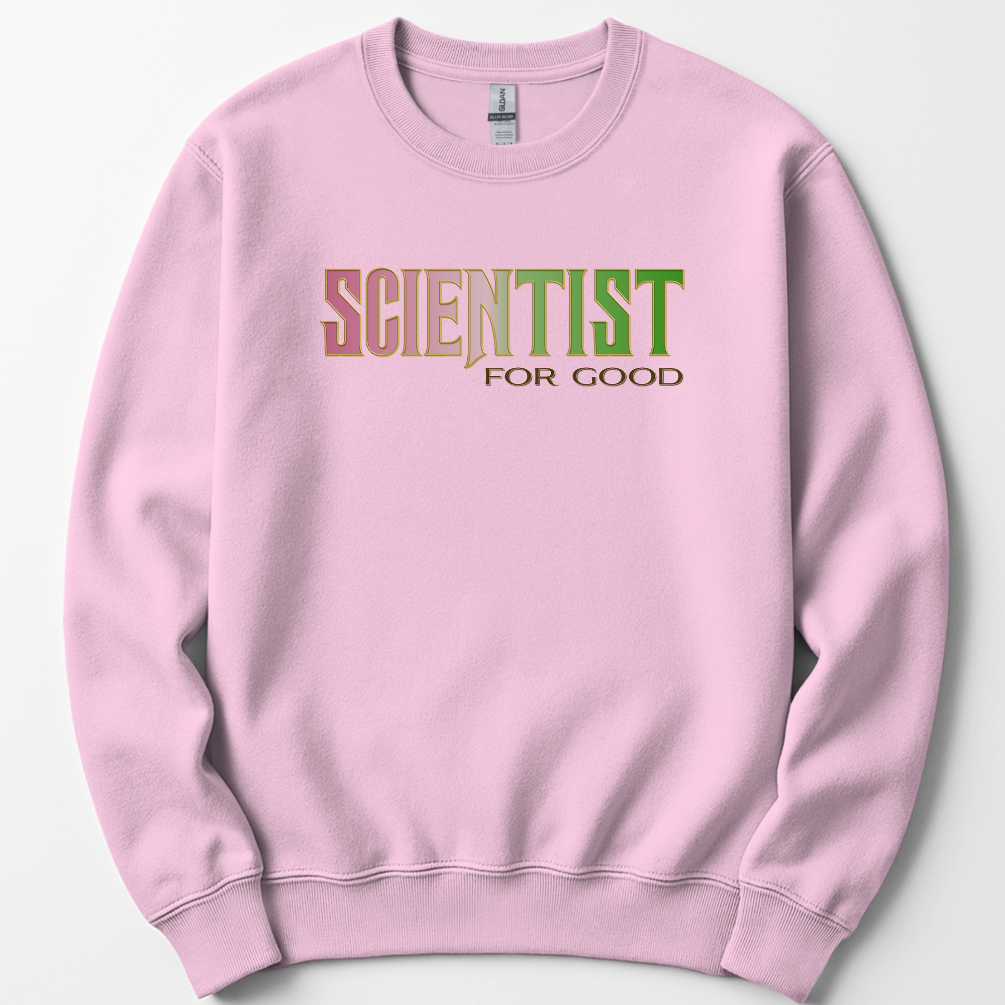 Scientist For Good sweatshirt — Light Pink