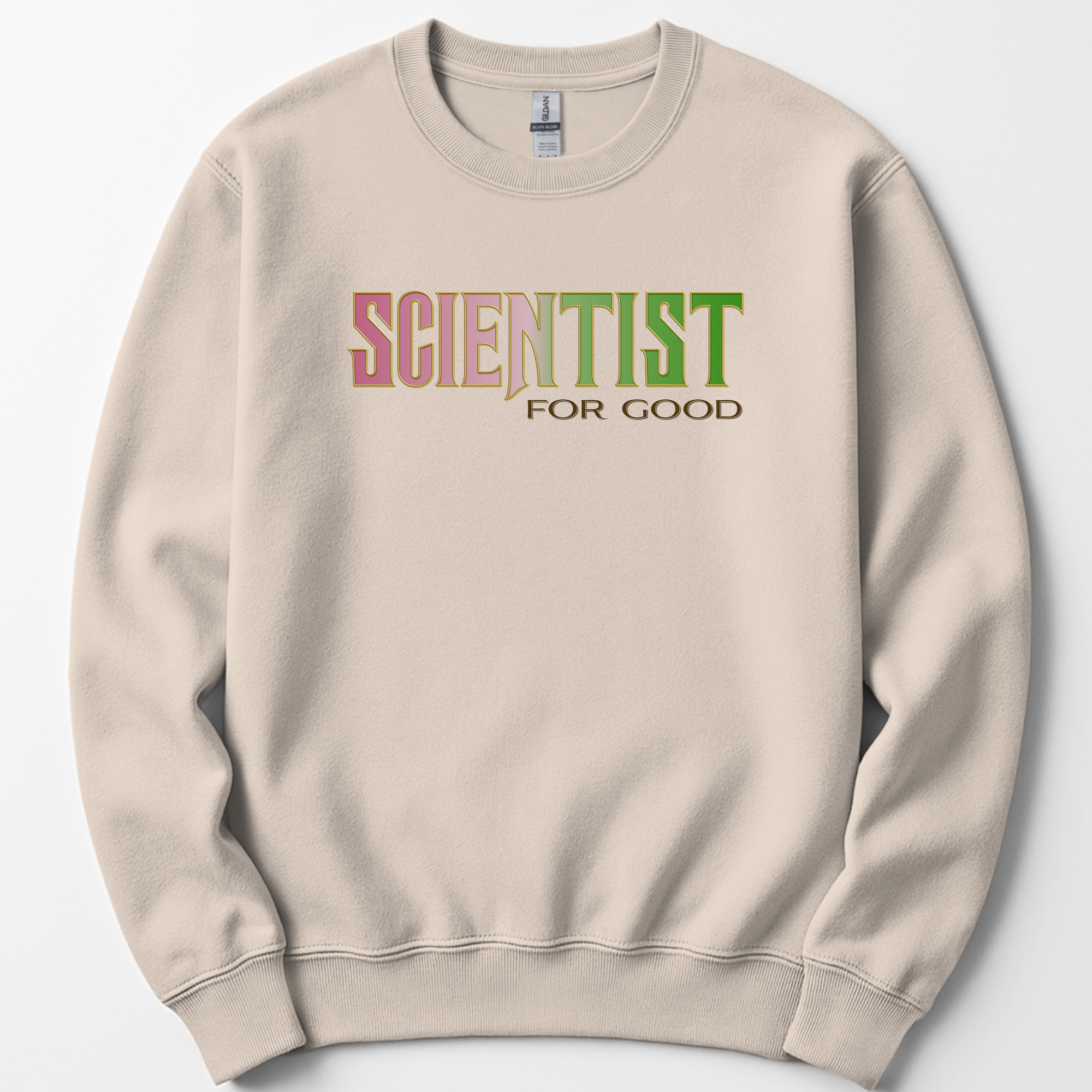 Scientist For Good sweatshirt — Sand