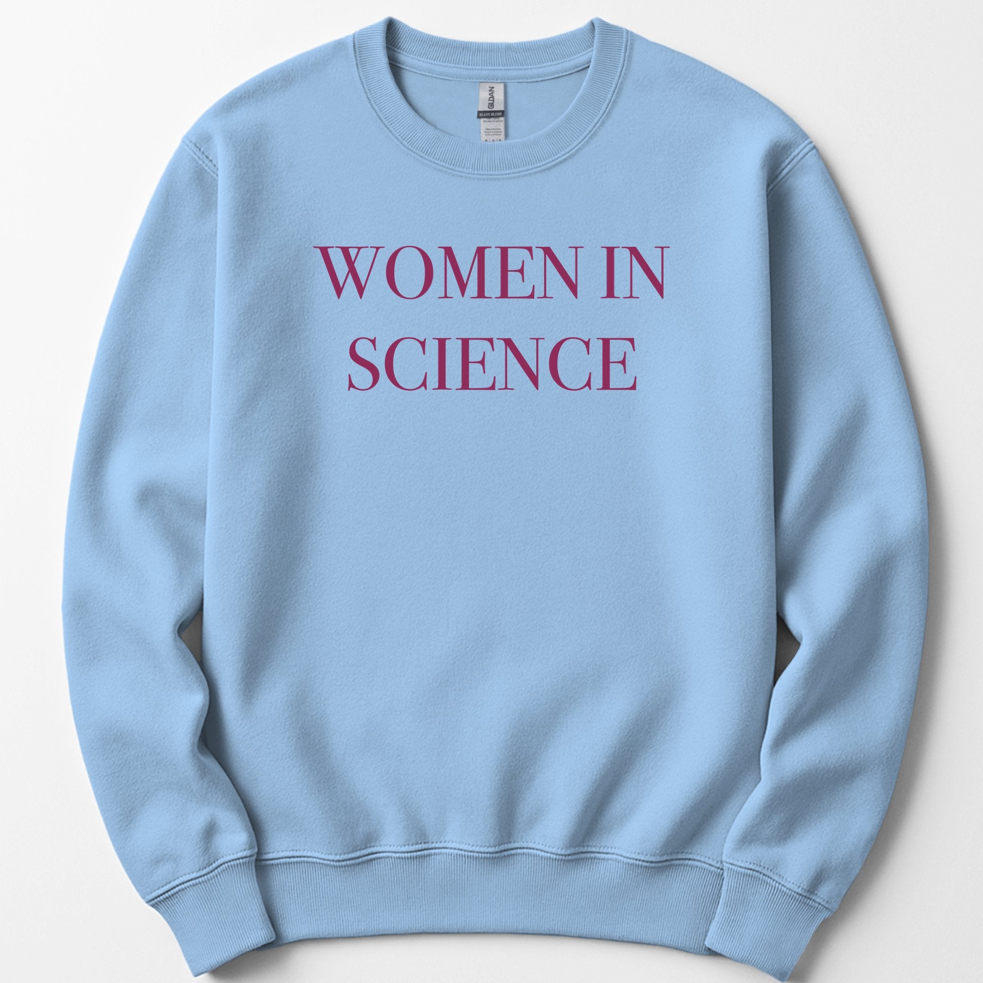 Women In Science sweatshirt — Light Blue