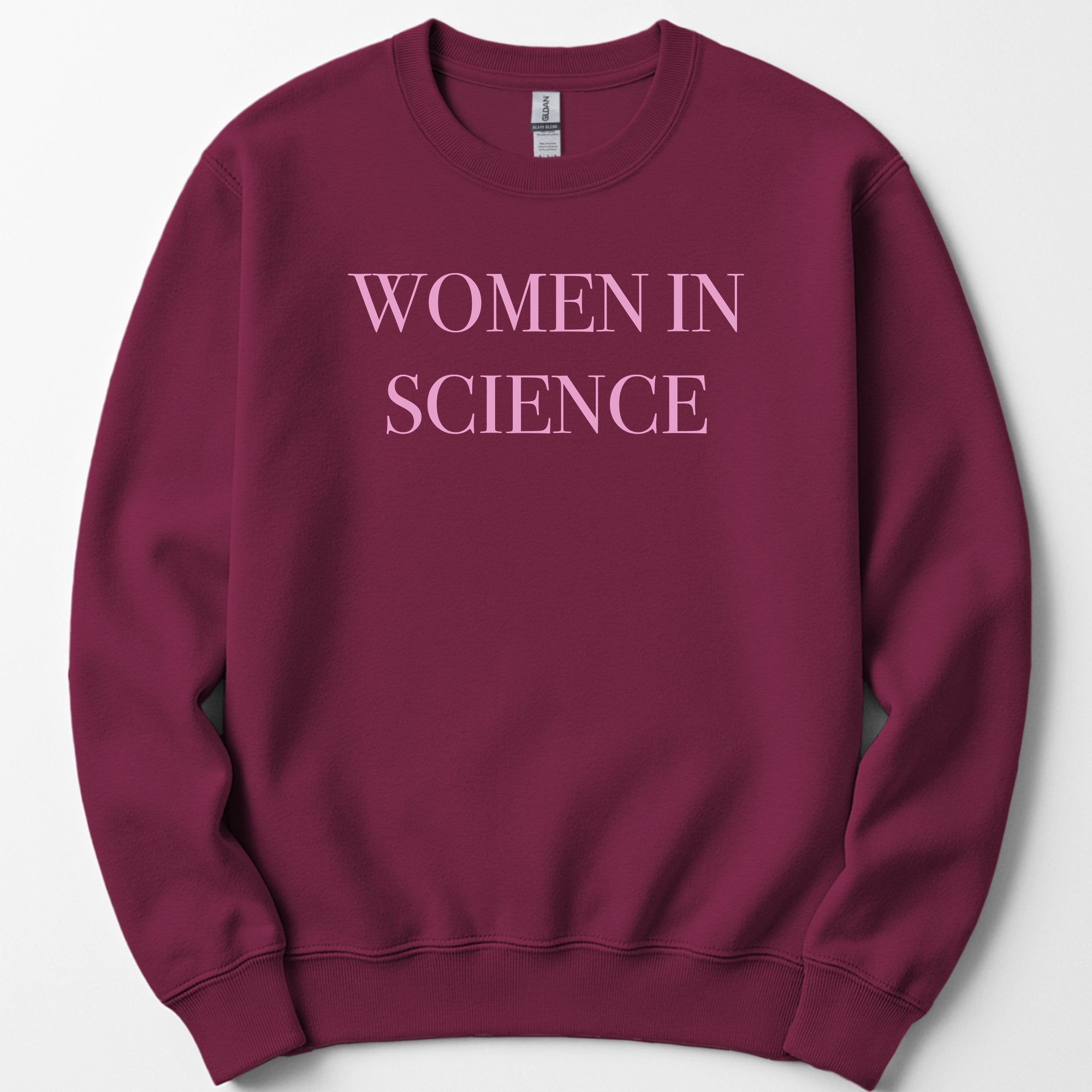 Women In Science sweatshirt — Maroon