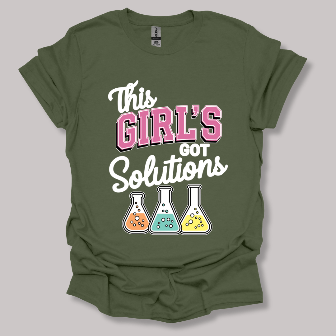 This Girl's Got Solutions T-shirt Military Green / S
