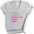 Girls Just Wanna Have Fundamental Human Rights v-neck t-shirt — Athletic Heather