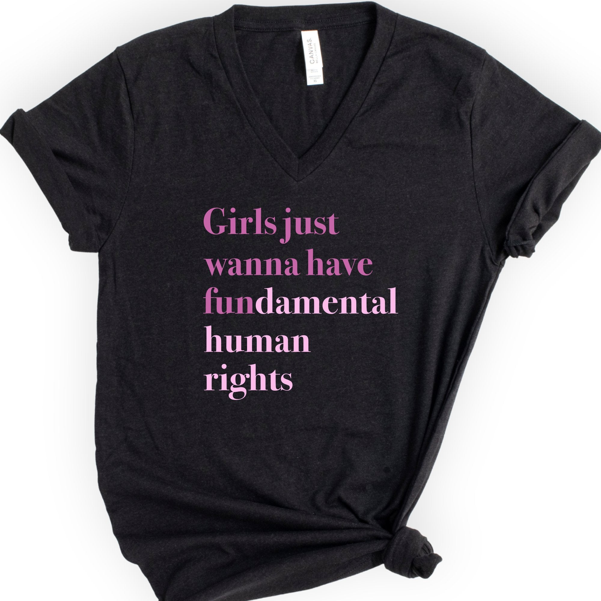 Girls Just Wanna Have Fundamental Human Rights v-neck t-shirt — Black