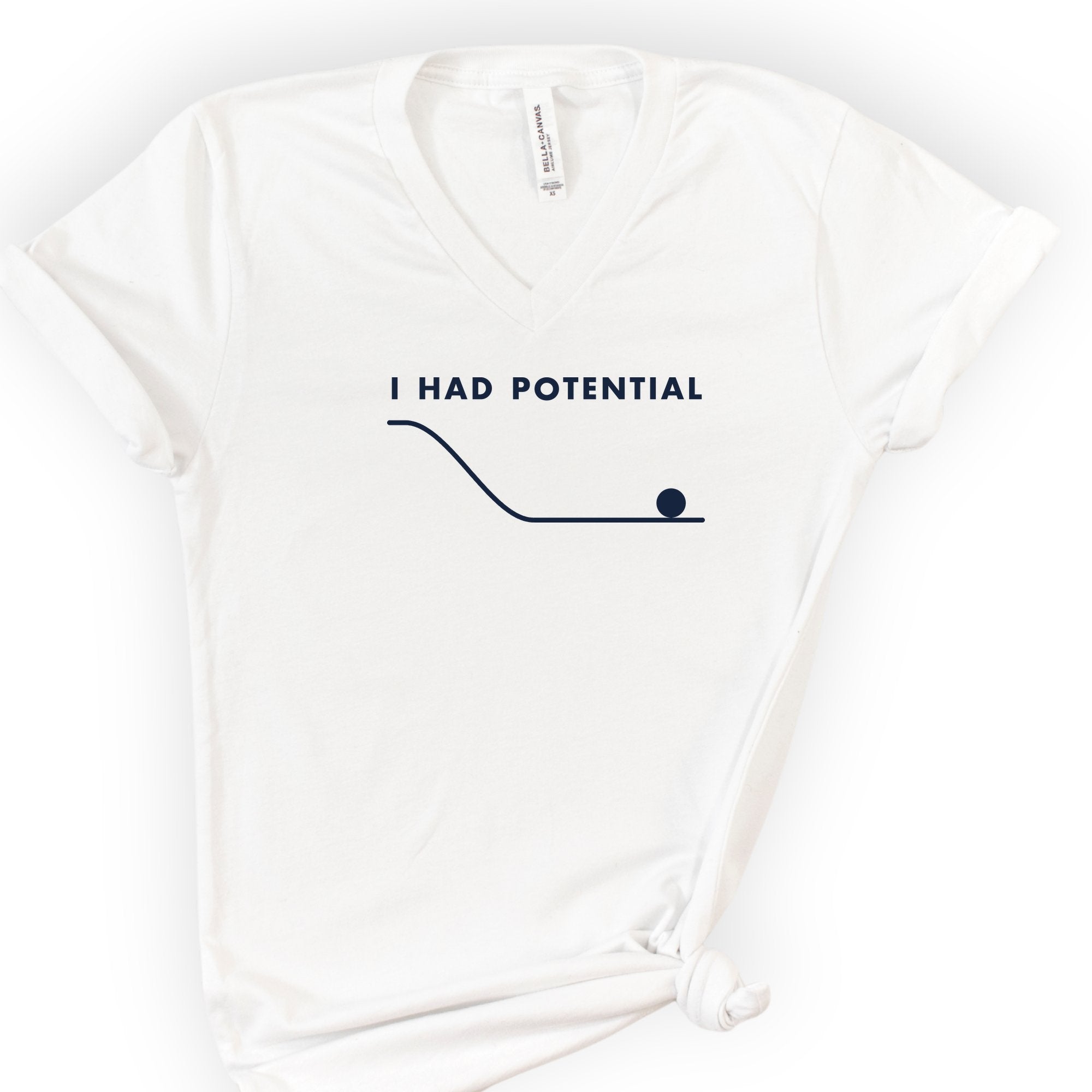 I Had Potential v-neck t-shirt — White