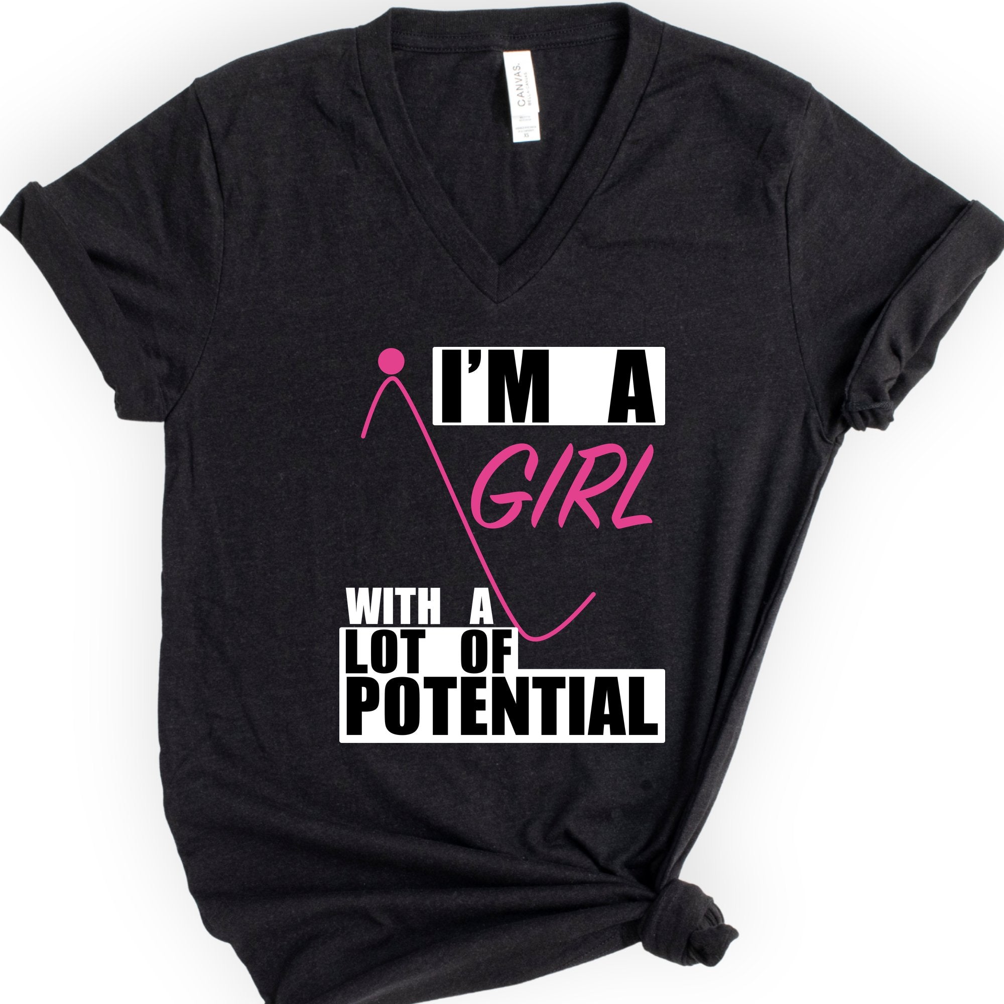 I'm A Girl With A Lot Of Potential v-neck t-shirt — Black