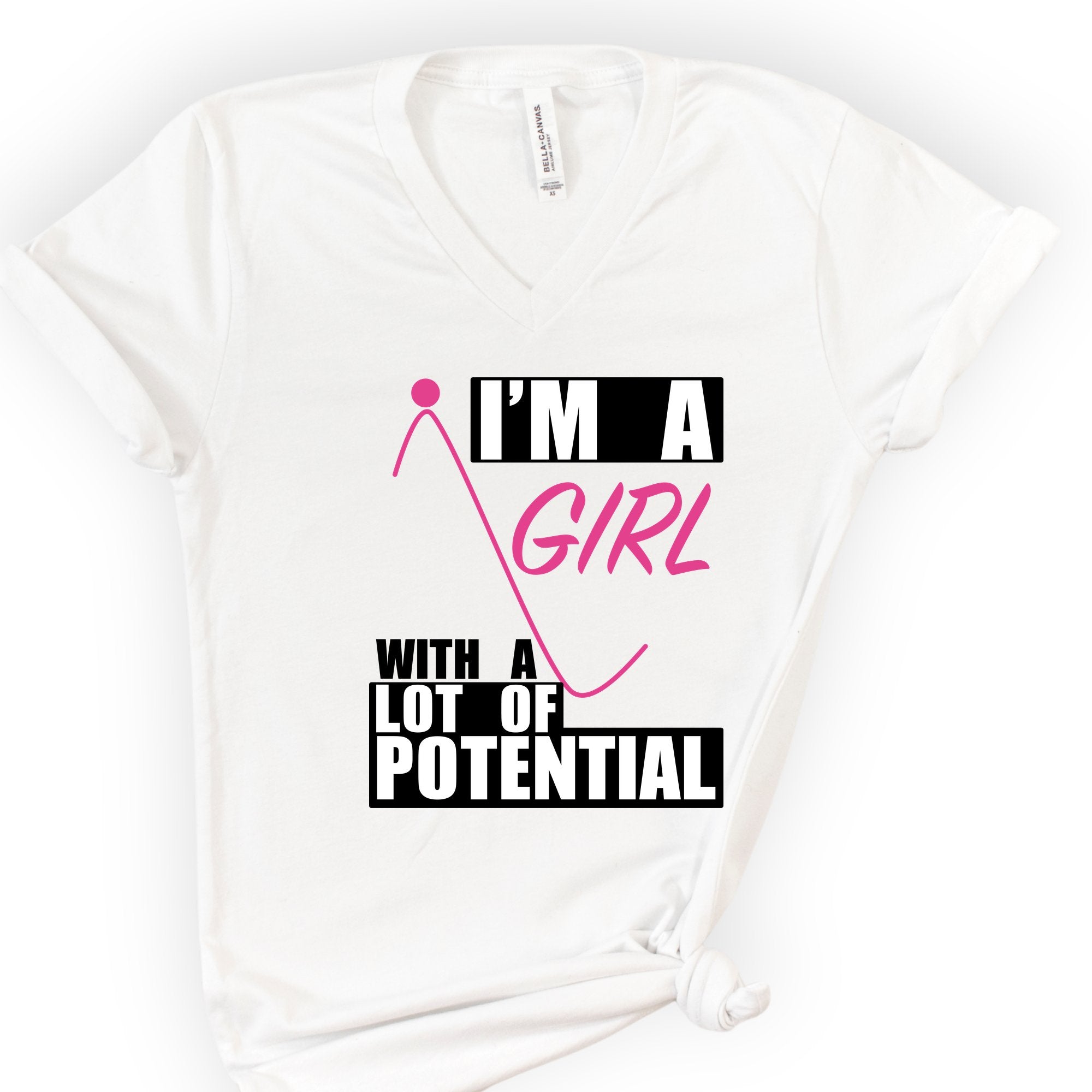I'm A Girl With A Lot Of Potential v-neck t-shirt — White