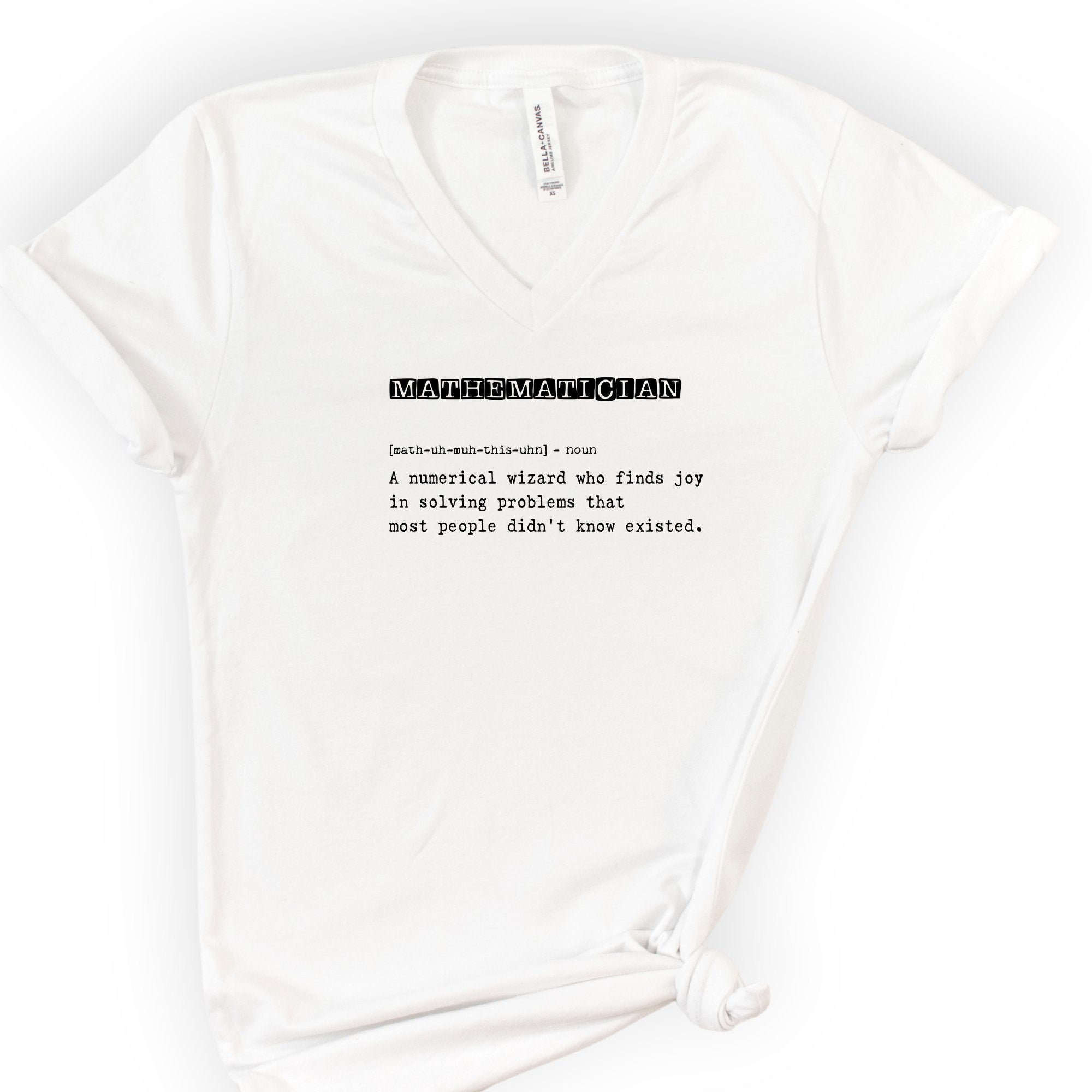 Mathematician Definition v-neck t-shirt — White