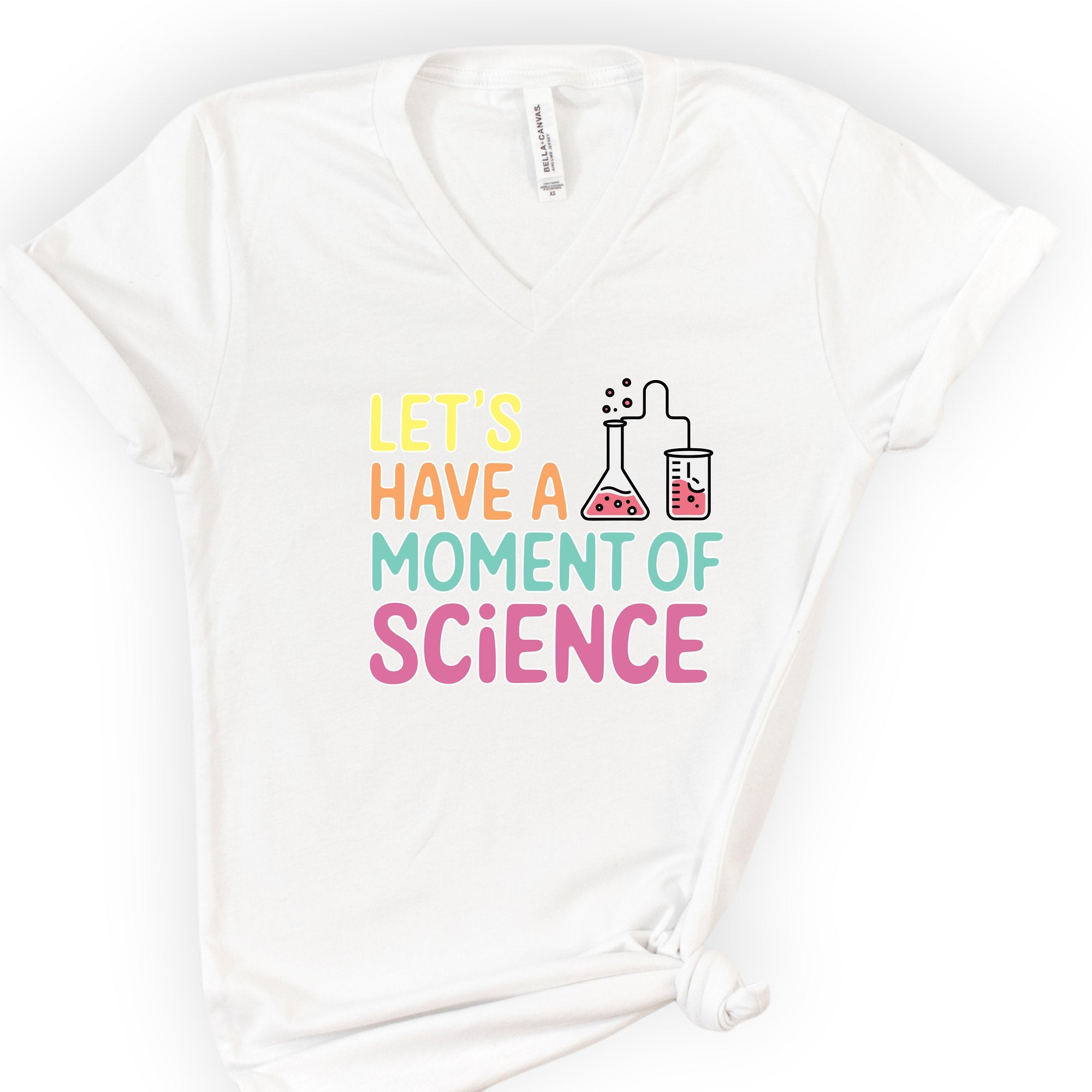 Let's Have a Moment of Science v-neck t-shirt — White