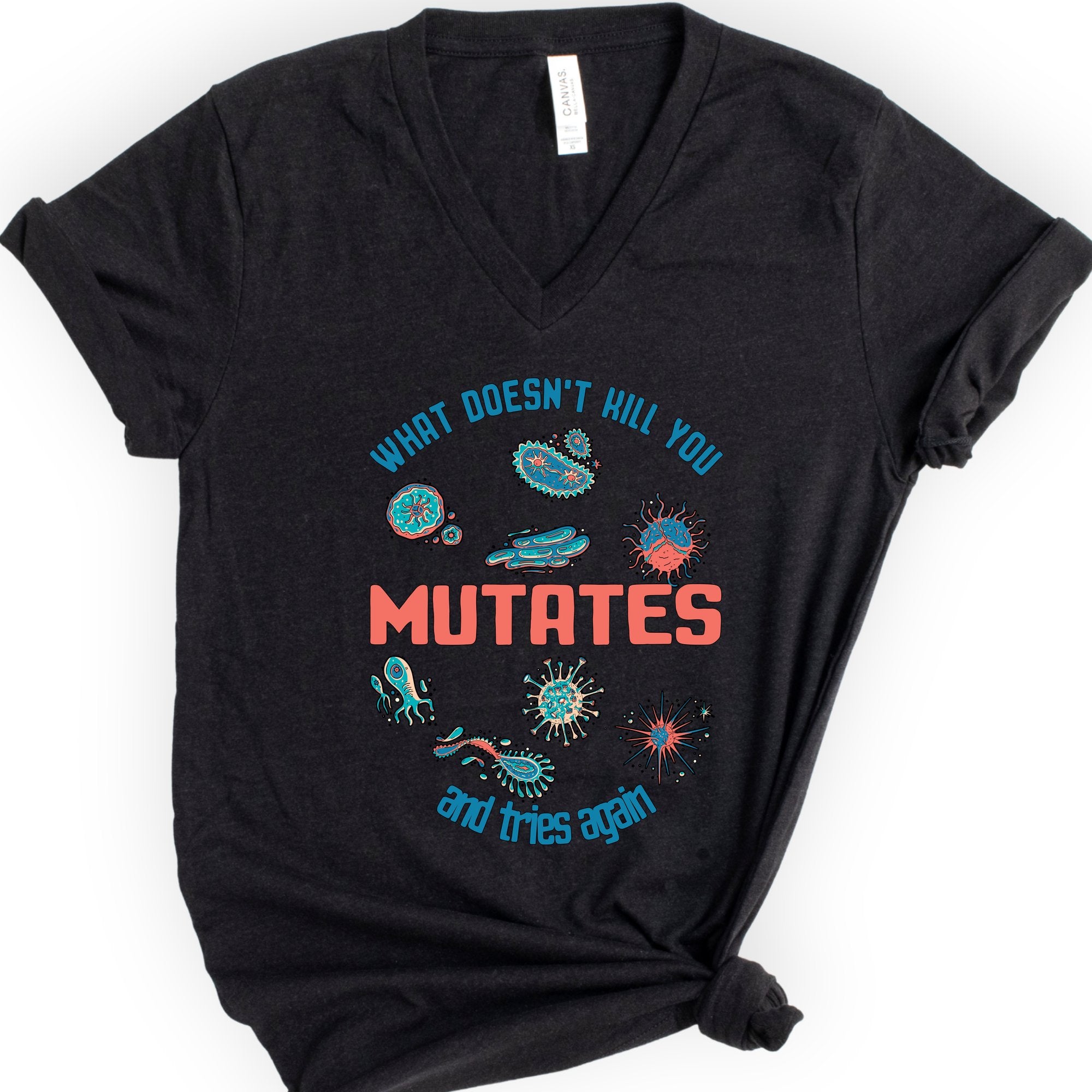 What Does Not Kill You Mutates v-neck t-shirt — Black