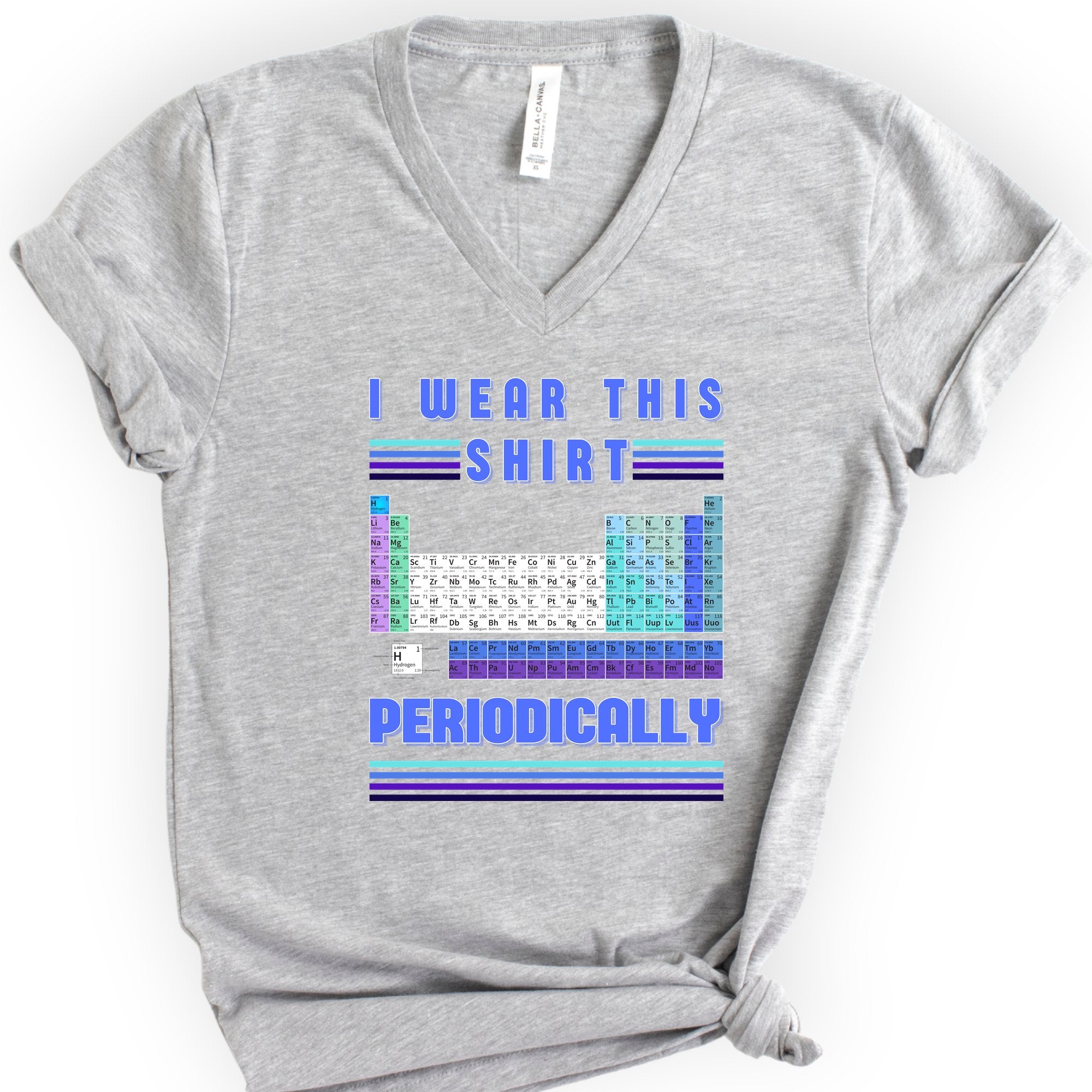 I Wear This Shirt Periodically v-neck t-shirt — Athletic Heather