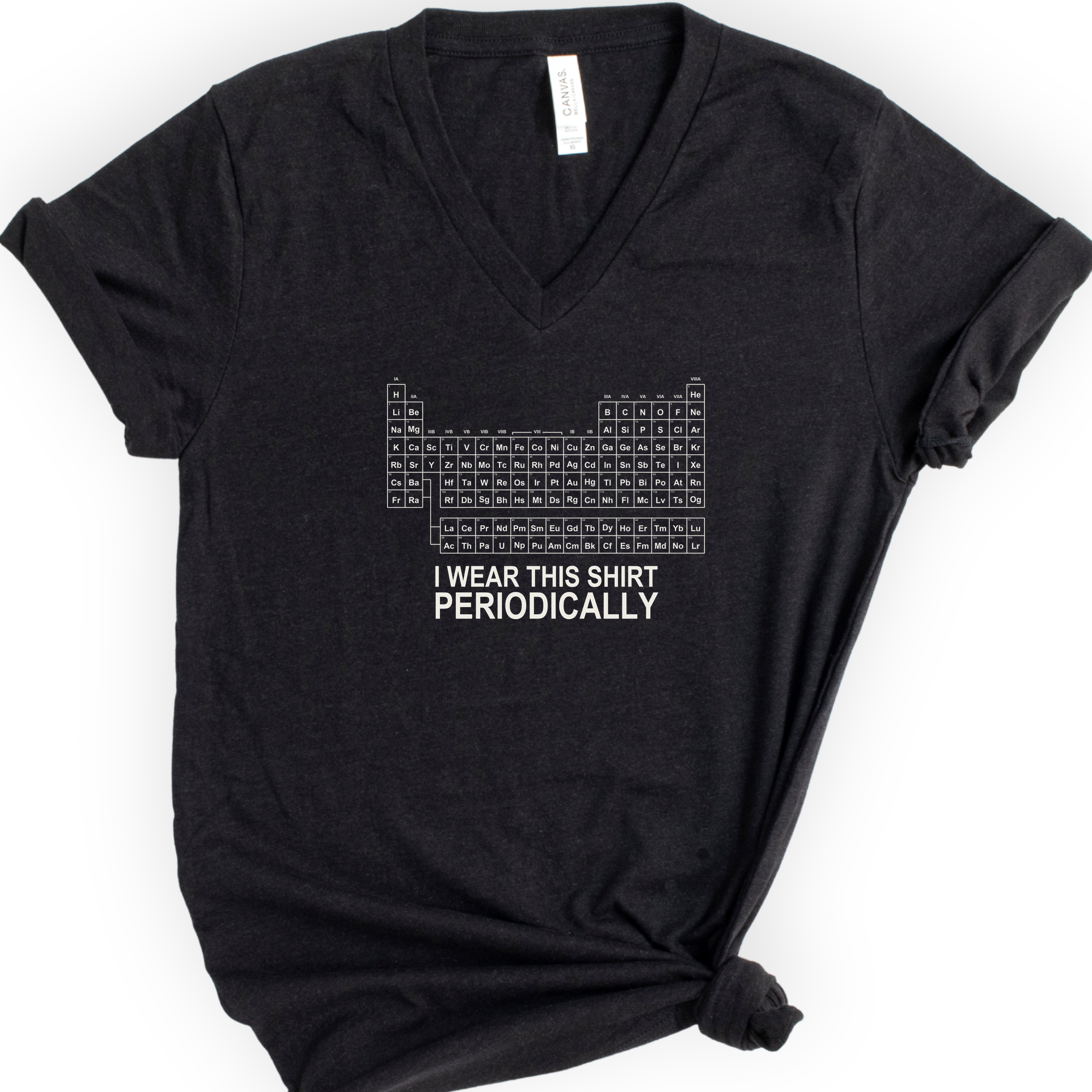 I Wear This Shirt Periodically — Classic v-neck t-shirt — Black