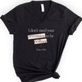 I Don't Need Your Permission. I Have A PhD v-neck t-shirt — Black