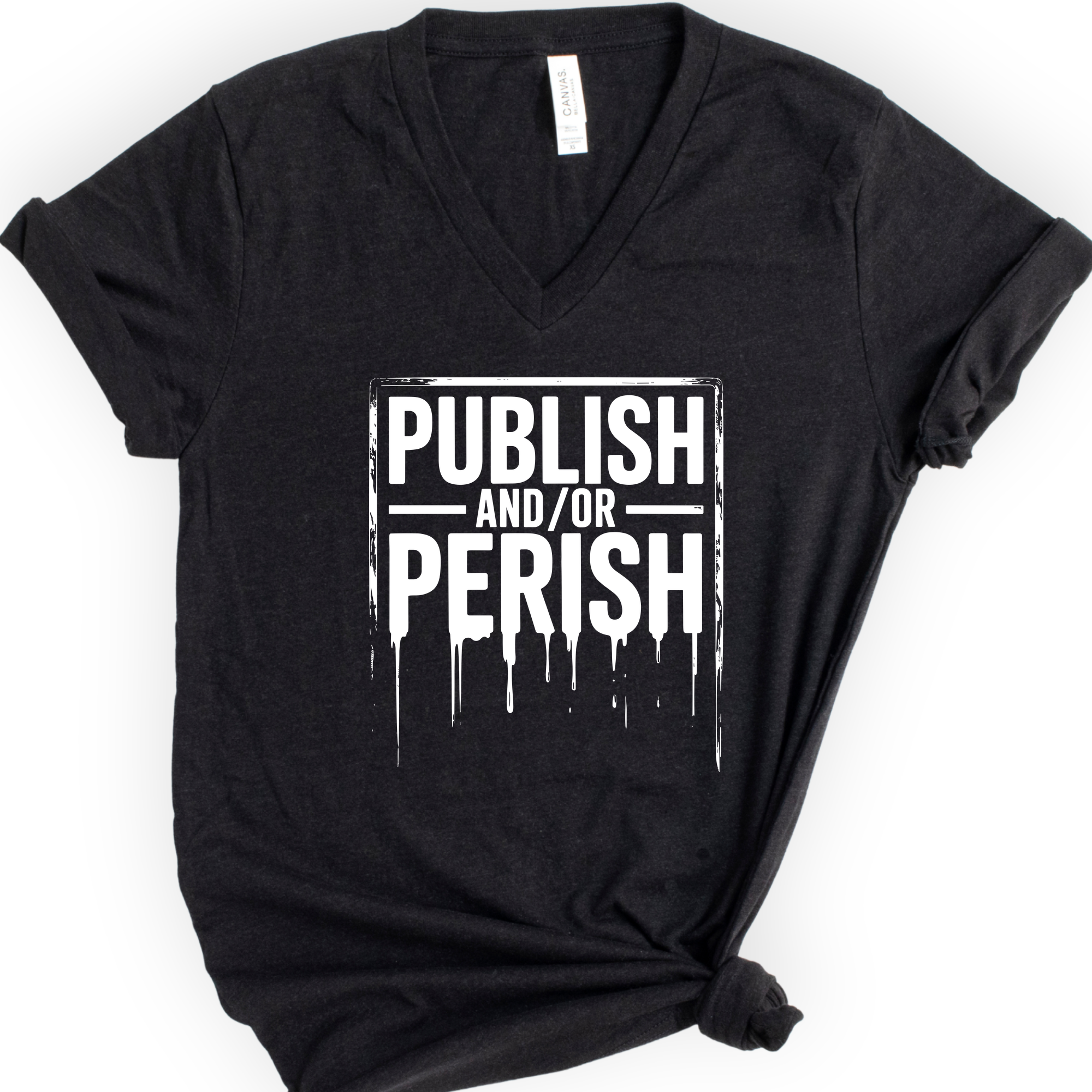 Publish and/or Perish v-neck t-shirt — Black