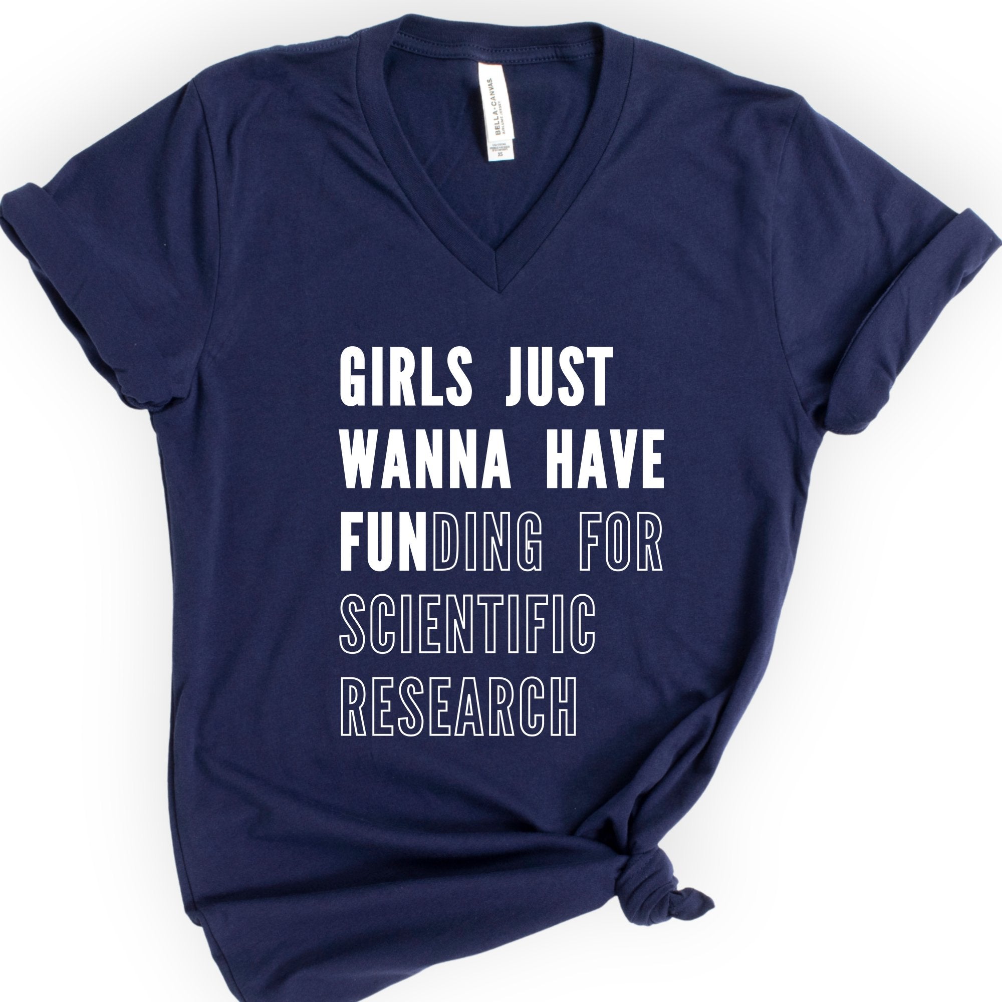 Girls Just Wanna Have Funding – Research Edition v-neck t-shirt — Navy