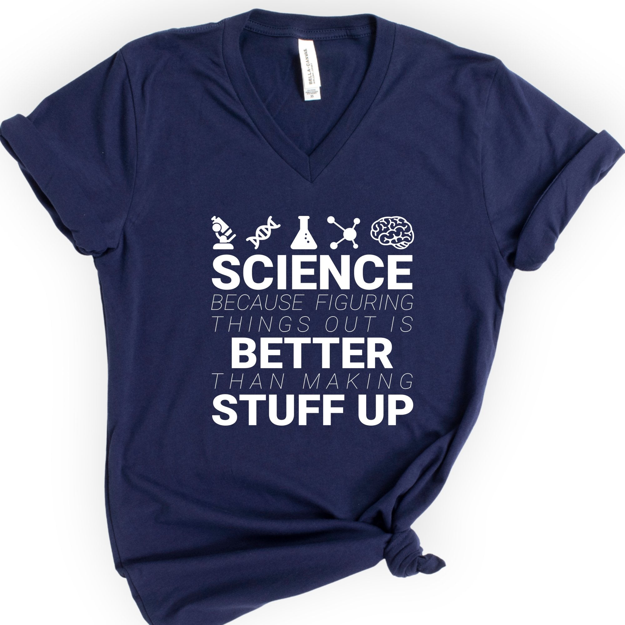 Science Because Figuring Things v-neck t-shirt — Navy