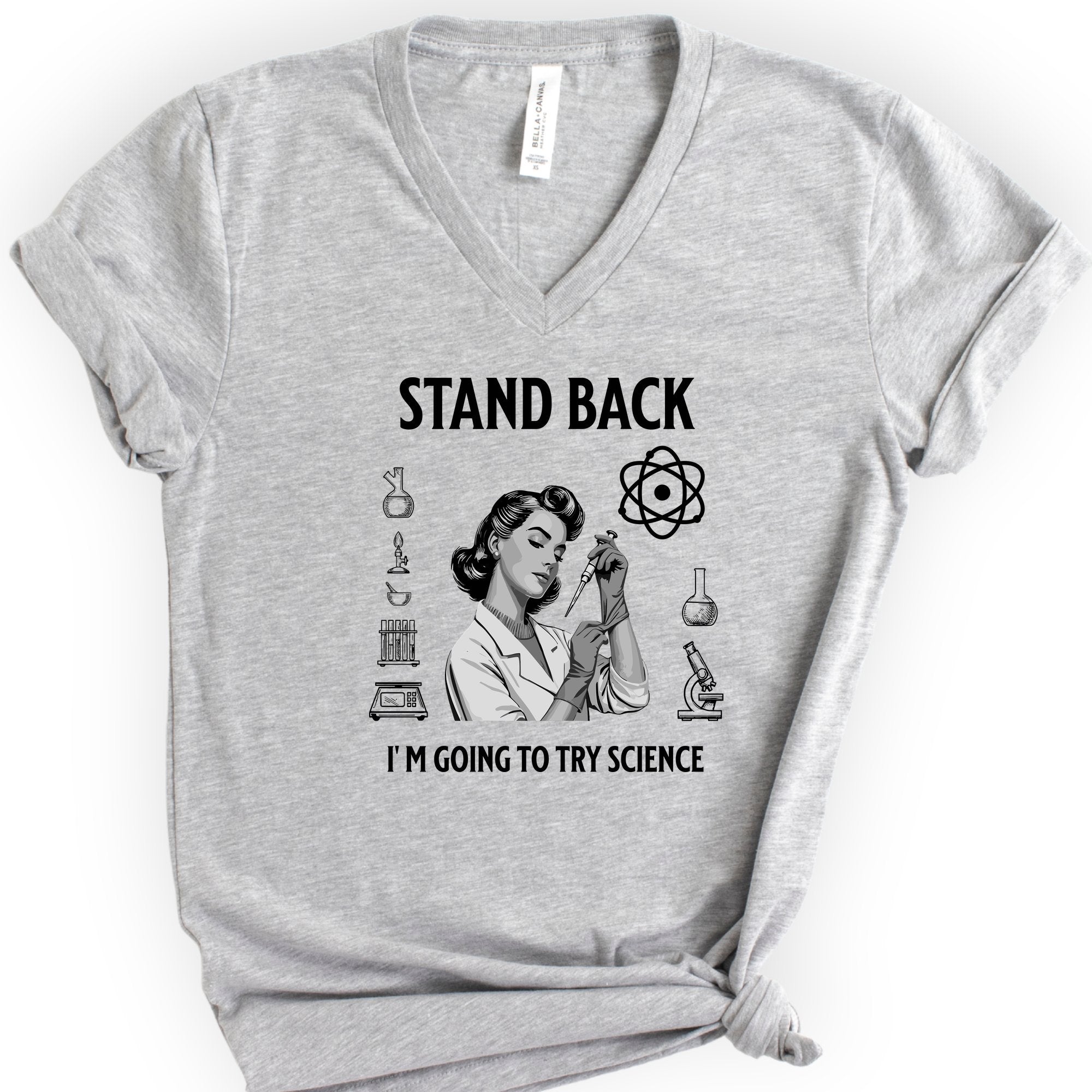 Stand Back I'm Going To Try Science v-neck t-shirt — Athletic Heather