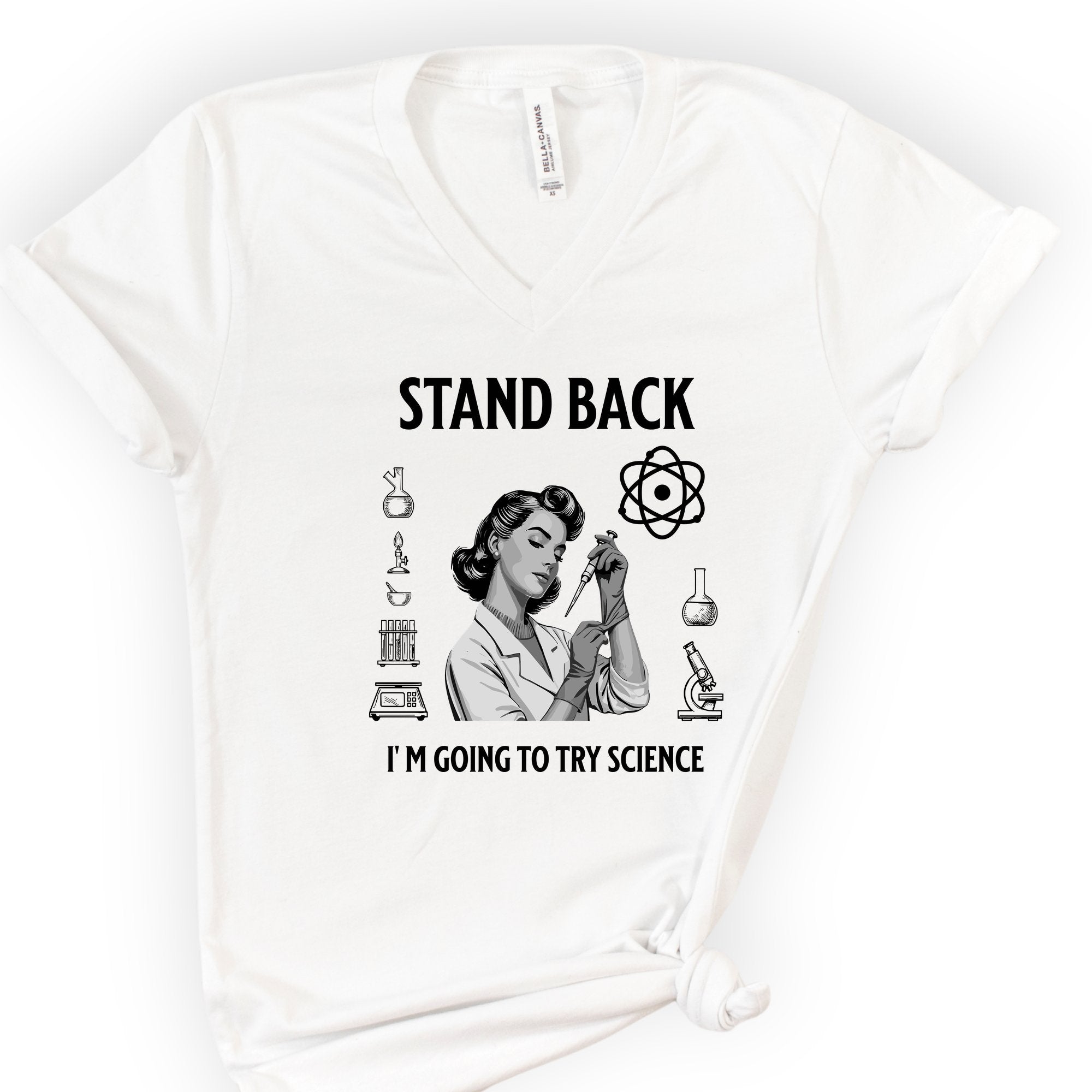 Stand Back I'm Going To Try Science v-neck t-shirt — White