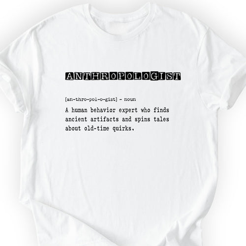 Anthropologist Definition T-shirt White