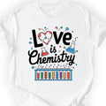 Love Is Chemistry T-shirt White