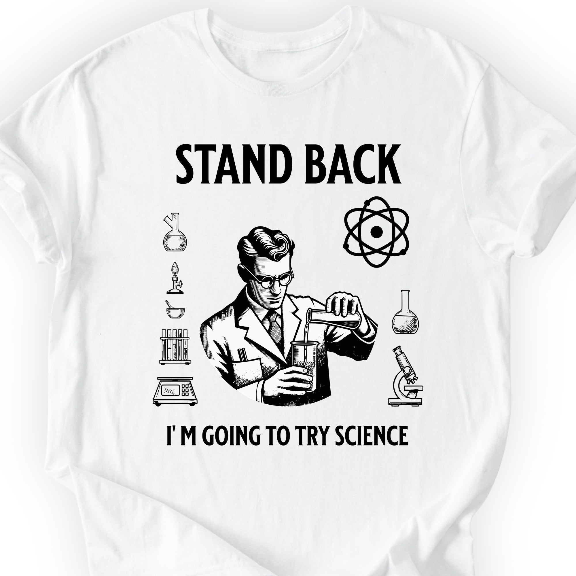 Stand Back Science T-shirt White