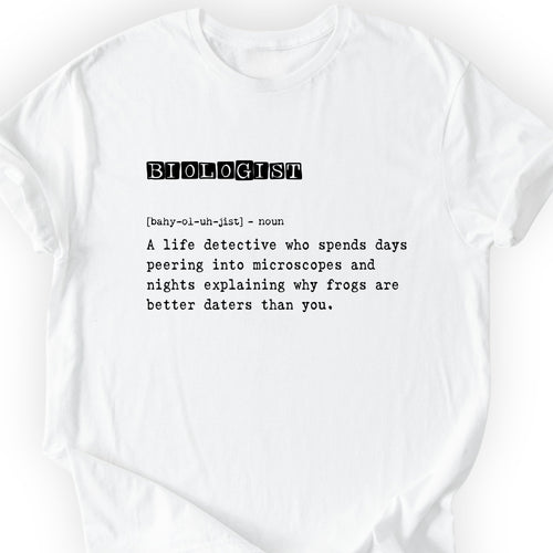 Biologist Definition T-shirt White