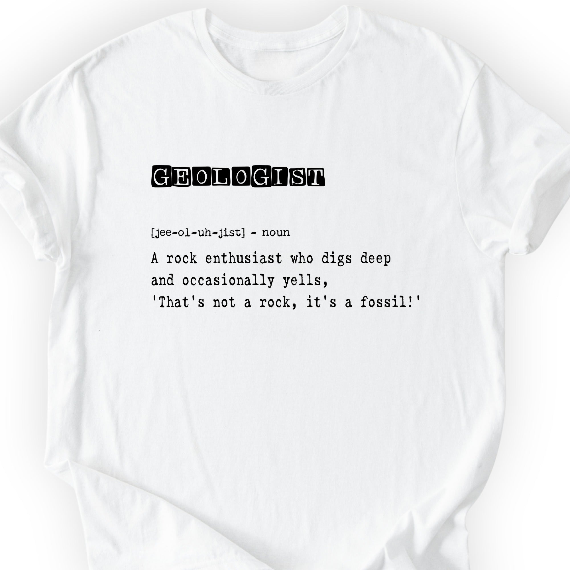 Geologist Definition T-shirt White