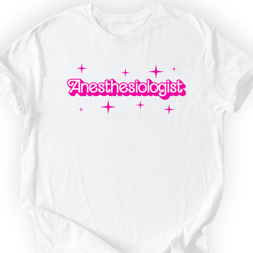Anesthesiologist Pink Doll T-shirt White